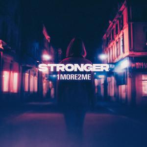 Stronger