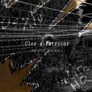 Olor a Petricor (Petricor Remixes)