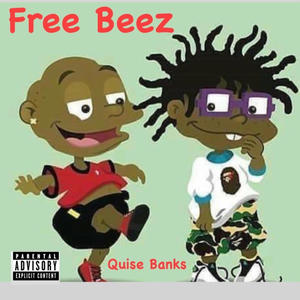 Free Beez (Explicit)