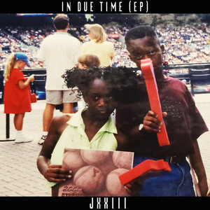 In Due Time (EP) [Explicit]