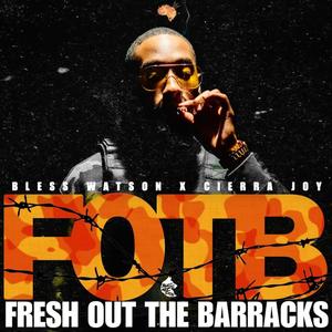 FOTB (feat. Cierra Joy) [Explicit]