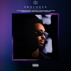 Prologue: Past Has Beauty (Explicit)