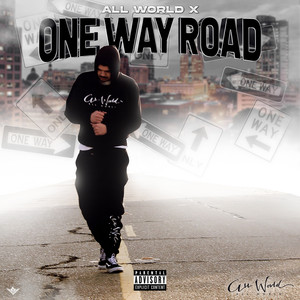 One Way Road (Explicit)