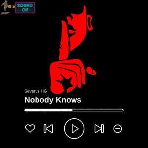 Nobody Knows