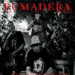 Fumadero En El Barrio(feat. Revolucion Callejera Klan) (Explicit)
