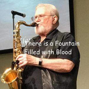 There is a Fountain Filled with Blood