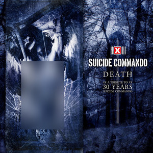 Death (A Tribute to Suicide Commando)