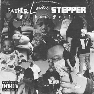 Father Lover Stepper (Explicit)