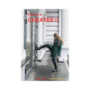 (You're a) CHEATER [feat. Isabelle Gottfried] [Explicit]