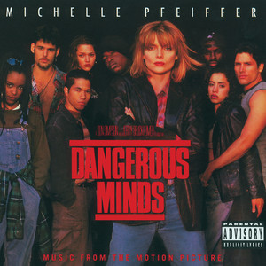 Dangerous Minds (Original Motion Picture Soundtrack) [Explicit]