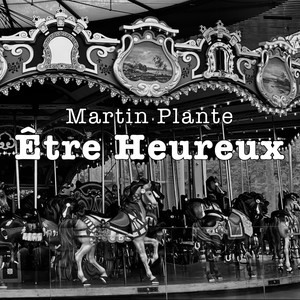 Être Heureux (Explicit)