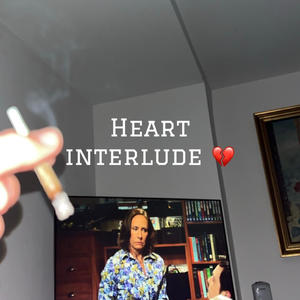 Heart interlude <3 (bandlab) [Explicit]