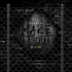 Make IT Out (Explicit)