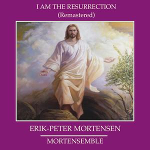 I am the Resurrection