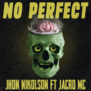 No Perfect (Explicit)