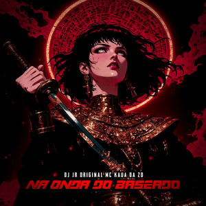 NA ONDA DO BASEADO (Explicit)