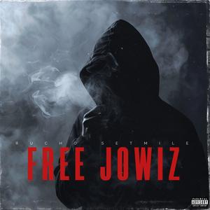 FREE JOWIZ BEFORE BARRUCHO 3 (Explicit)