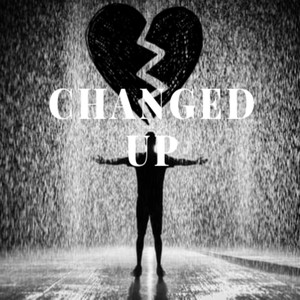 Changed Up (Explicit)
