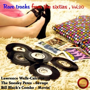 Rare Tracks from the Sixties, Vol. 20