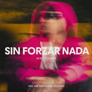 Sin Forzar Nada