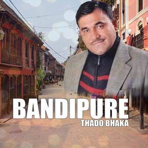 BANDIPURE THADO BHAKA