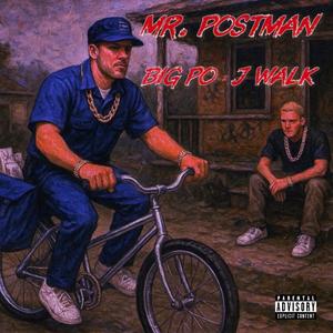 Mr. Postman (Explicit)