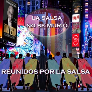 La Salsa No Se Murió