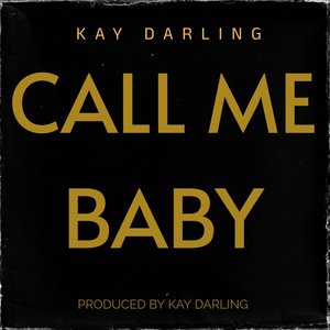 Call me Baby