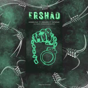ERSHAD (feat. mohajem & rafazak) (Explicit)