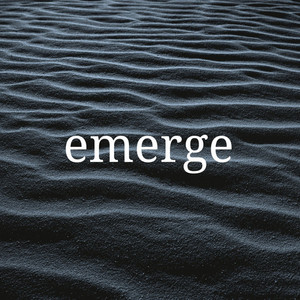emerge