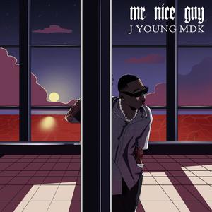 MR. NICE GUY (No More) (Explicit)