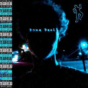 Done Deal (feat. Saven Beats) (Explicit)