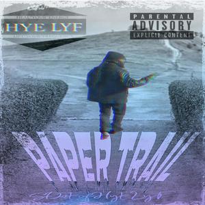 PaPerTrAiL_Sdoeofhyelyf (Explicit)