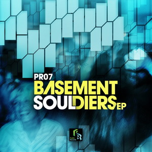 Basement Souldiers EP