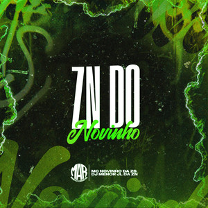 Zn do Novinho (Explicit)
