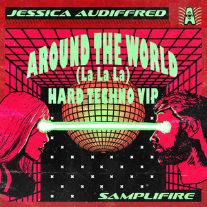 Around the World (La La La) (Hard Techno VIP)