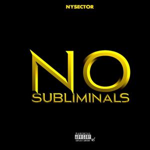 No Subliminals (Explicit)