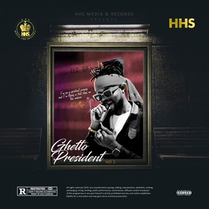 Ghetto President Vol.1