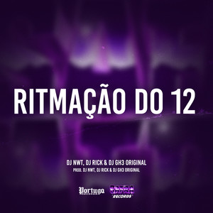 Ritmação do 12 (Explicit)