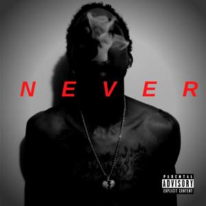 NEVER