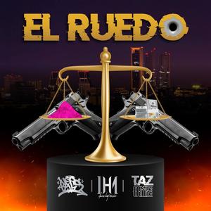 El Ruedo (Explicit)