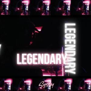 LEGENDARY (Explicit)