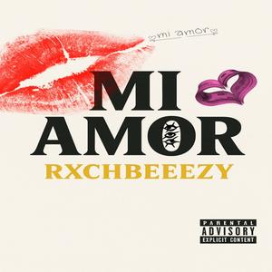 Mí Amor (Explicit)