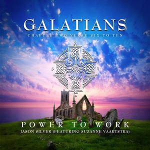 Power to Work (Gal. 2:6-10) (feat. Suzanne Vaartstra)