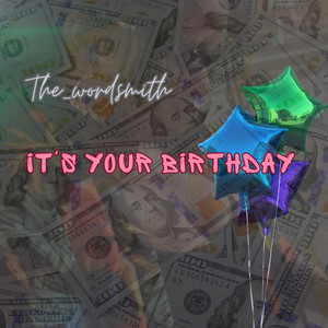 It's Your Birthday (Explicit)