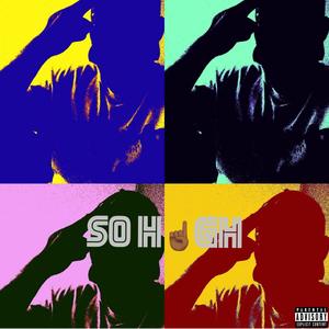 So high (Explicit)