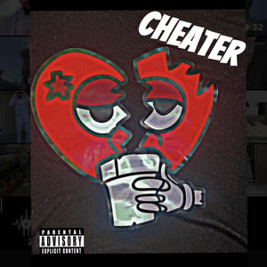 Cheater (Explicit)