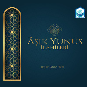 Aşık Yunus İlahileri