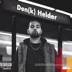 DEN(K)HELDER (Explicit)