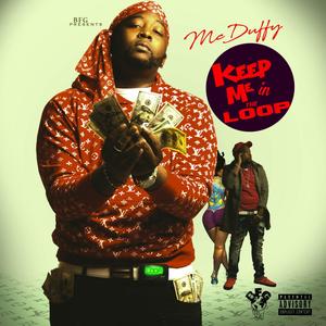 Keep Me in the Loop (Explicit)